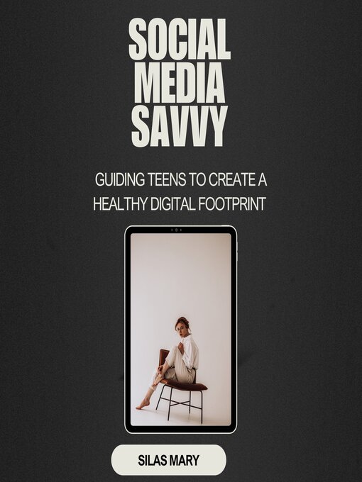 Title details for Social Media Savvy by Silas Mary - Available